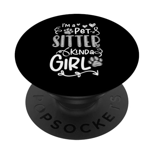 Im A Pet Sitter Kinda Girl Pet Sitter Pet Lover PopSockets Klebender PopGrip von Haustiersitter Hundesitter Designs Idee