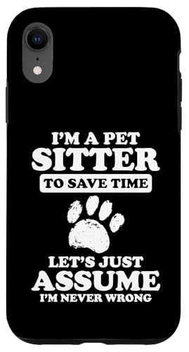 Im A Pet Sitter To Save Time Pet Care Lover Hülle für iPhone XR von Haustiersitter Hundesitter Designs Idee