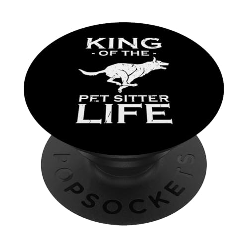 King Of The Pet Sitter Life Pet Sitter Pet Lover PopSockets Klebender PopGrip King Of The Pet Sitter Life Pet Sitter Pet Lover PopSockets Klebender PopGrip von Haustiersitter Hundesitter Designs Idee