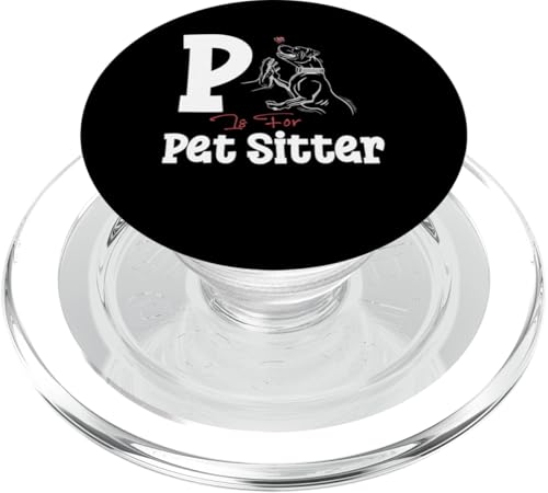 P Is For Pet Sitter Pet Lover PopSockets PopGrip für MagSafe P Is For Pet Sitter Pet Lover PopSockets PopGrip für MagSafe von Haustiersitter Hundesitter Designs Idee
