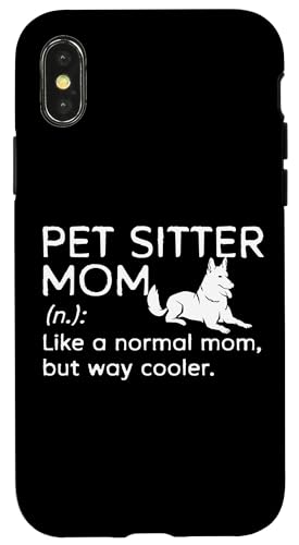 Pet Sitter Mom Definition Mothers Day Hülle für iPhone X/XS von Haustiersitter Hundesitter Designs Idee