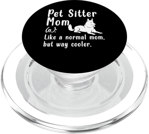 Pet Sitter Mom Definition Mothers Day PopSockets PopGrip für MagSafe Pet Sitter Mom Definition Mothers Day PopSockets PopGrip für MagSafe von Haustiersitter Hundesitter Designs Idee