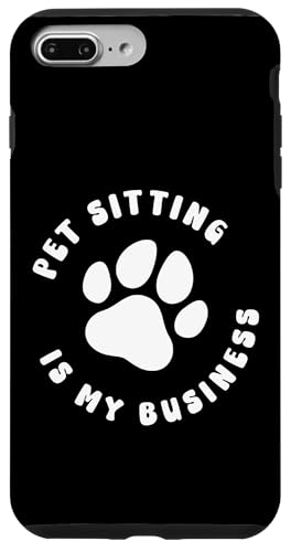 Pet Sitting Is My Business Pet Sitter Pet Lover Hülle für iPhone 7 Plus/8 Plus Pet Sitting Is My Business Pet Sitter Pet Lover Hülle für iPhone 7 Plus/8 Plus von Haustiersitter Hundesitter Designs Idee