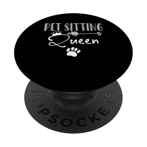 Pet Sitting Queen Pet Sitter Pet Lover PopSockets Klebender PopGrip von Haustiersitter Hundesitter Designs Idee