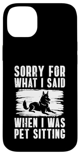 Sorry For What I Said When I Was Pet Sitting Hülle für iPhone 14 Plus Sorry For What I Said When I Was Pet Sitting Hülle für iPhone 14 Plus von Haustiersitter Hundesitter Designs Idee