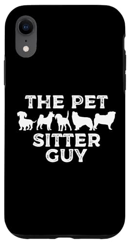 The Pet Sitter Guy Pet Lover Hülle für iPhone XR von Haustiersitter Hundesitter Designs Idee