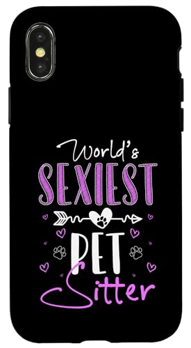 Worlds Sexiest Pet Sitter Pet Care Lover Hülle für iPhone X/XS Worlds Sexiest Pet Sitter Pet Care Lover Hülle für iPhone X/XS von Haustiersitter Hundesitter Designs Idee