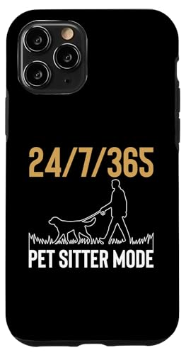 24/7/365 Pet Sitter Mode Hülle für iPhone 11 Pro 24/7/365 Pet Sitter Mode Hülle für iPhone 11 Pro von Haustiersitter Hundesitter Designs Ideen