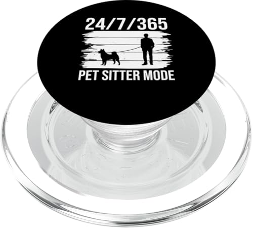 24/7/365 Pet Sitter Mode PopSockets PopGrip für MagSafe 24/7/365 Pet Sitter Mode PopSockets PopGrip für MagSafe von Haustiersitter Hundesitter Designs Ideen
