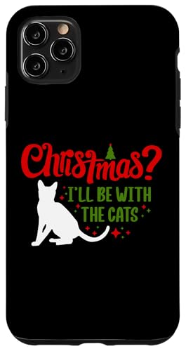 Christmas? Ill Be With The Cats Pet Sitter Hülle für iPhone 11 Pro Max Christmas? Ill Be With The Cats Pet Sitter Hülle für iPhone 11 Pro Max von Haustiersitter Hundesitter Designs Ideen