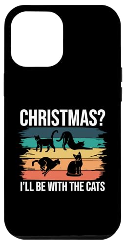 Christmas? Ill Be With The Cats Pet Sitter Hülle für iPhone 12 Pro Max Christmas? Ill Be With The Cats Pet Sitter Hülle für iPhone 12 Pro Max von Haustiersitter Hundesitter Designs Ideen
