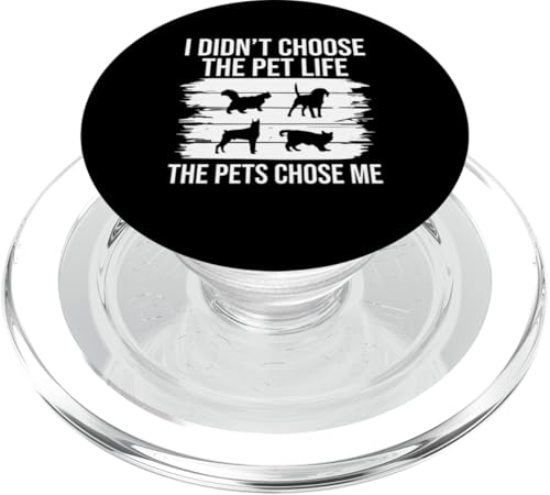 I Didnt Choose The Pet Life The Pets Chose Me Pet Sitter PopSockets PopGrip für MagSafe I Didnt Choose The Pet Life The Pets Chose Me Pet Sitter PopSockets PopGrip für MagSafe von Haustiersitter Hundesitter Designs Ideen