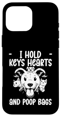 I Hold Keys Hearts And Poop Bags Dog Sitter Hülle für iPhone 16 Pro Max von Haustiersitter Hundesitter Designs Ideen