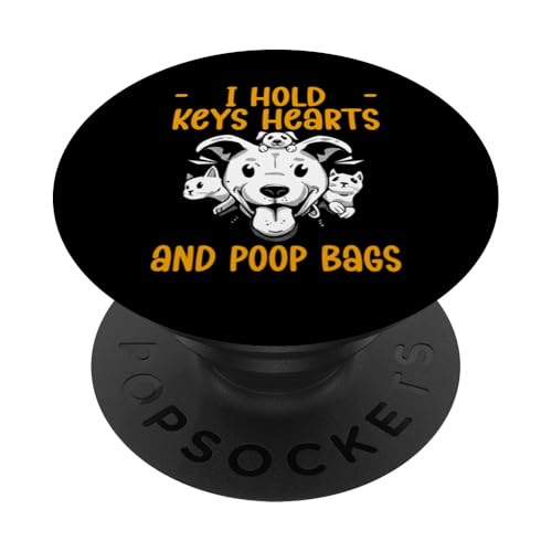 I Hold Keys Hearts And Poop Bags Dog Sitter PopSockets Klebender PopGrip von Haustiersitter Hundesitter Designs Ideen