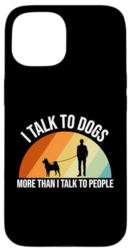 I Talk To Dogs More Than I Talk To People Dog Sitter Hülle für iPhone 15 I Talk To Dogs More Than I Talk To People Dog Sitter Hülle für iPhone 15 von Haustiersitter Hundesitter Designs Ideen