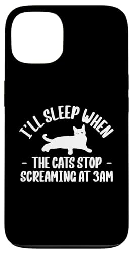 Ill Sleep When The Cats Stop Screaming At 3AM Pet Sitter Hülle für iPhone 13 Ill Sleep When The Cats Stop Screaming At 3AM Pet Sitter Hülle für iPhone 13 von Haustiersitter Hundesitter Designs Ideen