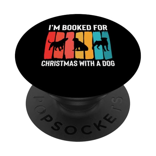 Im Booked For Christmas With A Dog Sitter PopSockets Klebender PopGrip Im Booked For Christmas With A Dog Sitter PopSockets Klebender PopGrip von Haustiersitter Hundesitter Designs Ideen