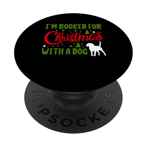 Im Booked For Christmas With A Dog Sitter PopSockets Klebender PopGrip Im Booked For Christmas With A Dog Sitter PopSockets Klebender PopGrip von Haustiersitter Hundesitter Designs Ideen