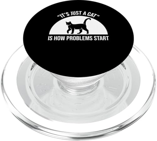 Its Just A Cat Is How Problems Start Pet Sitter PopSockets PopGrip für MagSafe Its Just A Cat Is How Problems Start Pet Sitter PopSockets PopGrip für MagSafe von Haustiersitter Hundesitter Designs Ideen