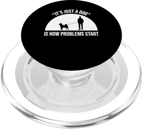Its Just A Dog Is How Problems Start Dog Sitter PopSockets PopGrip für MagSafe Its Just A Dog Is How Problems Start Dog Sitter PopSockets PopGrip für MagSafe von Haustiersitter Hundesitter Designs Ideen