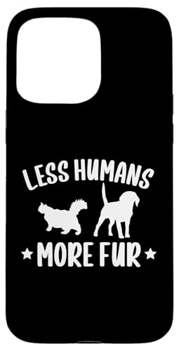 Less Humans More Fur Pet Sitter Hülle für iPhone 15 Pro Max von Haustiersitter Hundesitter Designs Ideen
