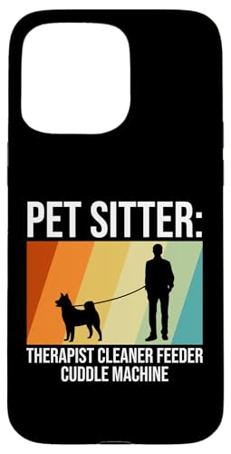 Pet Sitter Therapist Cleaner Feeder Cuddle Machine Dog Hülle für iPhone 15 Pro Max Pet Sitter Therapist Cleaner Feeder Cuddle Machine Dog Hülle für iPhone 15 Pro Max von Haustiersitter Hundesitter Designs Ideen