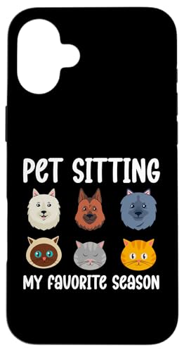 Pet Sitting My Favorite Season Pet Sitter Dog Sitter Hülle für iPhone 16 Plus Pet Sitting My Favorite Season Pet Sitter Dog Sitter Hülle für iPhone 16 Plus von Haustiersitter Hundesitter Designs Ideen