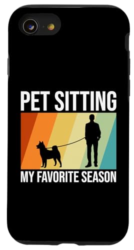 Pet Sitting My Favorite Season Pet Sitter Dog Sitter Hülle für iPhone SE (2020) / 7 / 8 von Haustiersitter Hundesitter Designs Ideen