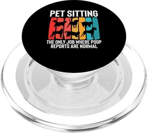Pet Sitting The Only Job Where Poop Reports Are Normal PopSockets PopGrip für MagSafe Pet Sitting The Only Job Where Poop Reports Are Normal PopSockets PopGrip für MagSafe von Haustiersitter Hundesitter Designs Ideen
