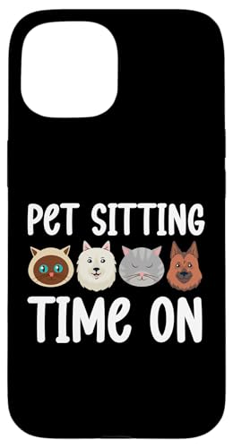 Pet Sitting Time On Dog Sitter Hülle für iPhone 15 Pet Sitting Time On Dog Sitter Hülle für iPhone 15 von Haustiersitter Hundesitter Designs Ideen