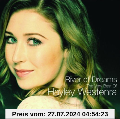 River of Dreams (Very Best of) von Hayley Westenra