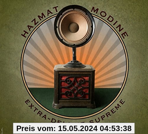 Extra-Deluxe-Supreme von Hazmat Modine