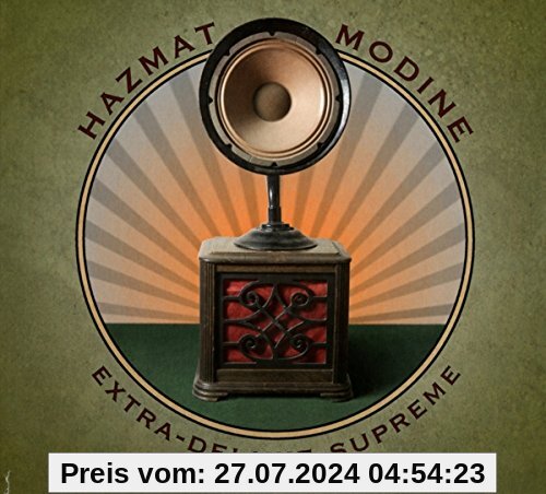 Extra-Deluxe-Supreme von Hazmat Modine