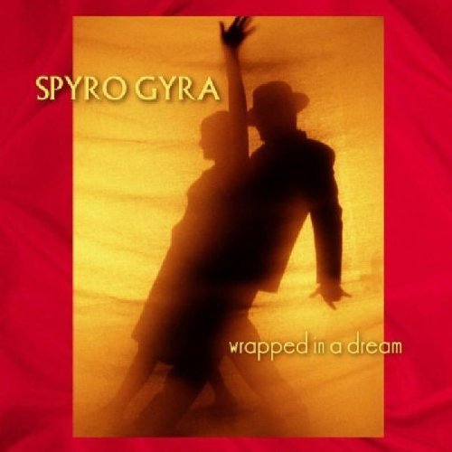 Wrapped in a Dream by Spyro Gyra (2006) Audio CD von Heads Up