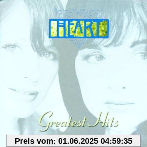 Greatest Hits Greatest Hits von Heart