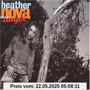 Maybe An Angel Maybe An Angel von Heather Nova