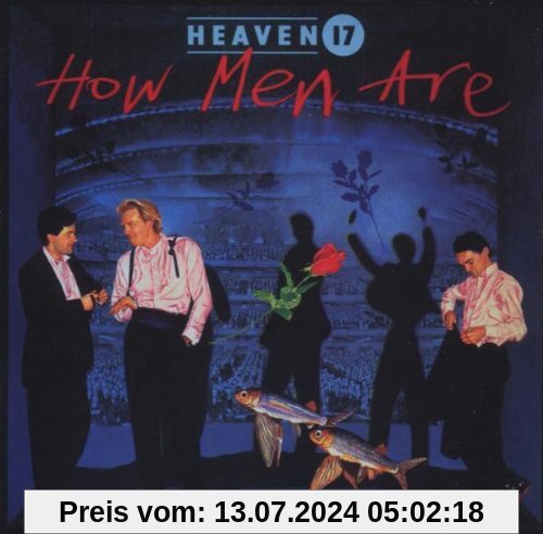 How Men Are (2006 Remastered) von Heaven 17