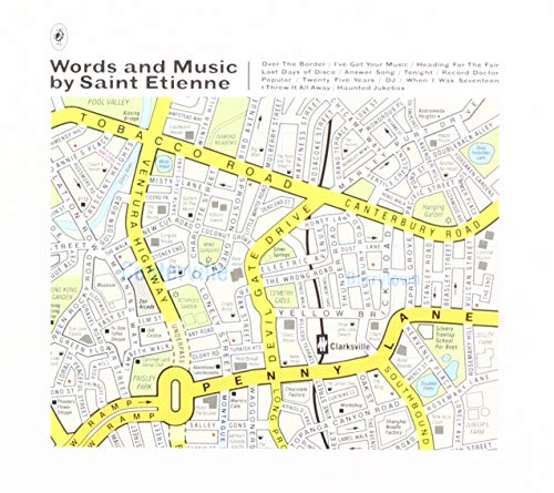 Words and Music By Saint Etienne Words and Music By Saint Etienne von Heavenly Recordings