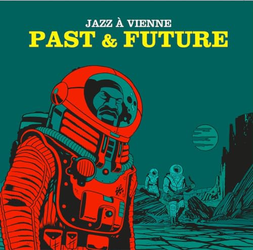 Jazz A Vienne: Past & Future (Gatefold/180Gr.) von Heavenly Sweetness (Broken Silence)