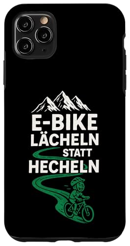E-bike Lächeln Statt Hechlen - E-bike Lächeln Hülle für iPhone 11 Pro Max E-bike Lächeln Statt Hechlen - E-bike Lächeln Hülle für iPhone 11 Pro Max von Hecheln Fahrrad Spruch