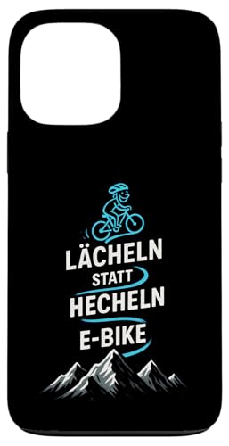 E-bike Lächeln Statt Hechlen - E-bike Lächeln Hülle für iPhone 13 Pro Max E-bike Lächeln Statt Hechlen - E-bike Lächeln Hülle für iPhone 13 Pro Max von Hecheln Fahrrad Spruch
