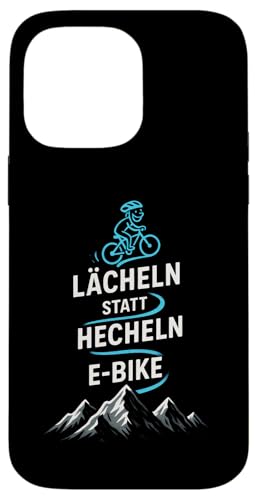 E-bike Lächeln Statt Hechlen - E-bike Lächeln Hülle für iPhone 14 Pro Max E-bike Lächeln Statt Hechlen - E-bike Lächeln Hülle für iPhone 14 Pro Max von Hecheln Fahrrad Spruch