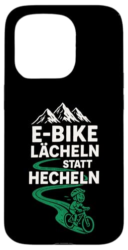E-bike Lächeln Statt Hechlen - E-bike Lächeln Hülle für iPhone 15 Pro E-bike Lächeln Statt Hechlen - E-bike Lächeln Hülle für iPhone 15 Pro von Hecheln Fahrrad Spruch