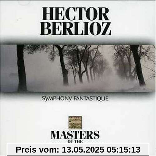 Symphony Fantastique Symphony Fantastique von Hector Berlioz