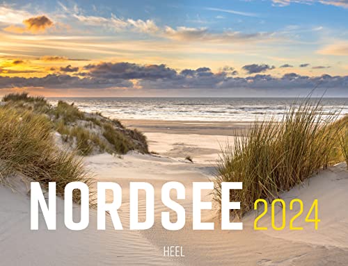 Nordsee Kalender 2024: Eintragkalender mit 12 stimmungsvollen Motiven von Heel Verlag GmbH