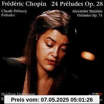 Chopin Preludes von Heidrun Holtmann