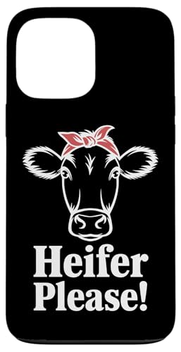 Färse Please Hülle für iPhone 13 Pro Max Färse Please Hülle für iPhone 13 Pro Max von Heifer Gifts for Women and Men