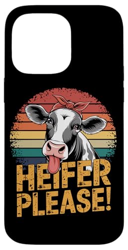 Färse Please Hülle für iPhone 14 Pro Max Färse Please Hülle für iPhone 14 Pro Max von Heifer Gifts for Women and Men