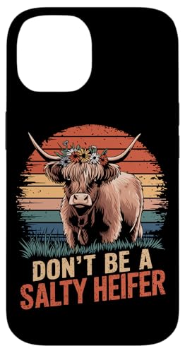 Sei keine salzige Färse Hülle für iPhone 14 Sei keine salzige Färse Hülle für iPhone 14 von Heifer Gifts for Women and Men
