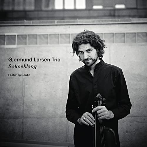 Gjermund Larsen Trio - Salmeklang von Heilo